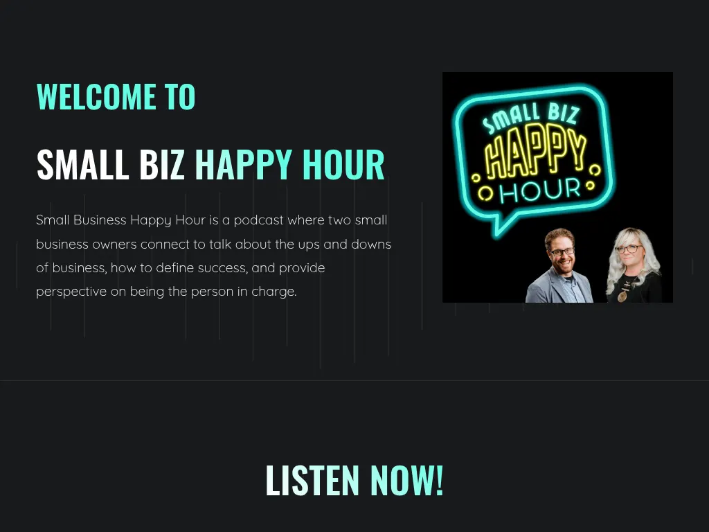 Visit the Small Business Happy Hour Podcast website (opens in a new tab)